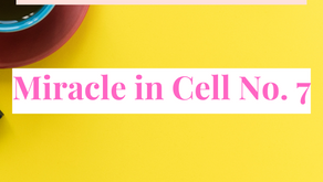 Why The Movie Miracle in Cell no. 7 Is a Must See!